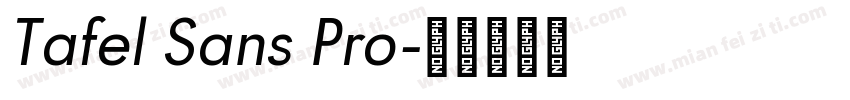 Tafel Sans Pro字体转换